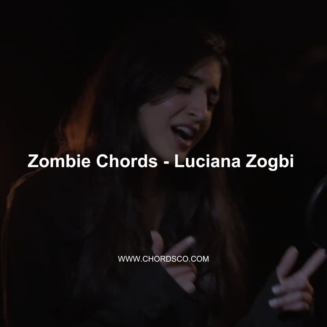 Zombie Guitar Chords by Luciana Zogbi